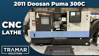 2011 Doosan Puma 300c CNC Lathe   Tramar Industires