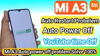 MI A3 Auto Power Off Problem Kaise Thik Kare: Step-by-Step Guide (2023)