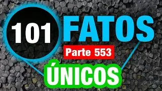 101 Fatos Impressionantes Difíceis De Acreditar