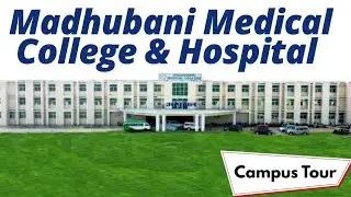 Madhubani Medical College & Hospital | MMCH | Campus Tour | Amrit Roy MBBS 