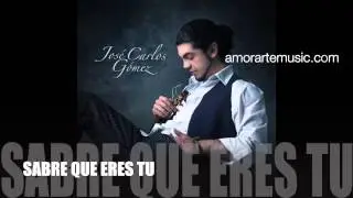 SABRE QUE ERES TU  - José Carlos Gómez
