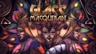 Glass Masquerade | Trailer (Nintendo Switch)