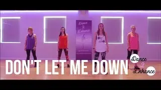 Dance Fitness Routine - The Chainsmokers 'Don't Let Me Down' remix || Dance 2 Enhance