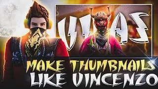How To Make Thumbnail Like @Vincenzo74  || Thumbnail Tutorial Like Vincenzo