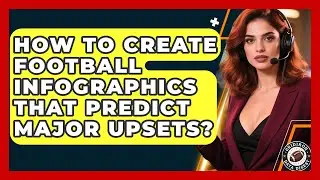 How To Create Football Infographics That Predict Major Upsets? - Gridiron Data Digest