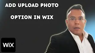 How To Add Upload Photo Option In Wix  { 2025 edition }