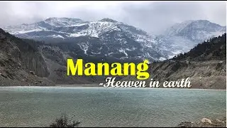 A Day at Manang Bazar | Visit to Gangapurna glacier lake |Manang,Nepal
