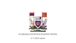 XI sednica skup&scaron;tine op&scaron;tine Topola 06.11.2025