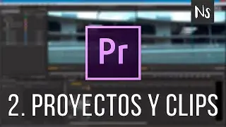 Curso Premiere CS6/CC - 2. Proyectos, secuencias y clips
