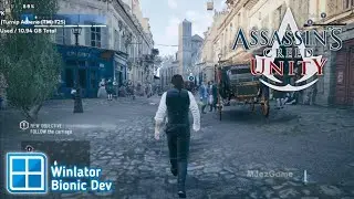 Winlator Bionic Dev &mdash; Игровой процесс Assassin's Creed Unity (Windows) на Android