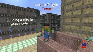 Before It Was Texas Minecraft 01/16/2026
