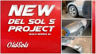 OldSols - Del Sol S Model: Rebuild Part 1