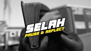 SELAHG4G - Pause & Reflect (Official Music Video) @SelahsCellar​