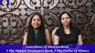 Guardians Of DharmaBook 1 - The Hidden Resonance Book 2 - The Flame Of Silence