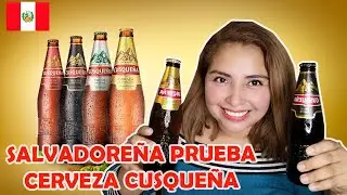 SALVADORE&Ntilde;A PRUEBA CERVEZA CUSQUE&Ntilde;A PERUANA, CHOTEANDO 503