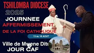 TSHILOMBA DIOCÈSE JOURCAF TROISIÈME JOURNÉE 