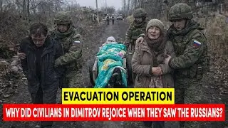 Почему мирные жители Димитрова радовались, увидев русских? Эвакуационная операция.