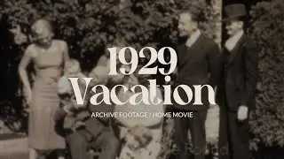 1920s Wisconsin Family Vacation | Vintage 16mm Film of Travel & Leisure