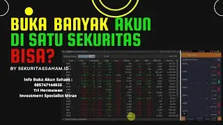 BUKA BANYAK AKUN DI SATU SEKURITAS BISA?