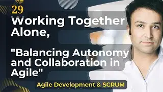 29. Working Together Alone, 