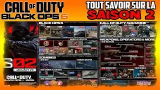 BLACK OPS 6 : NOUVELLE MAP , ARMES , ATOUT , EVENT , ZOMBIE  ( TOUT SAVOIR SUR LA SAISON 2 )