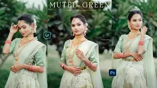 GET PROFESSIONAL Results with These TOP Muted Green Presets! Download Free Photoshop Preset