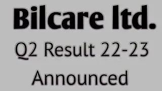 Bilcare ltd. Q2 Result Announced November 2022