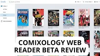 comiXology Web Reader Beta Review | Amazon Digital Comics Online Access Overview