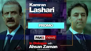 Kamran Lashari Interview - In Dialogue With Ahsan Zaman, PAK 5 News - London UK