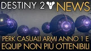 Destiny 2 | NEWS: Perk Casuali Armi ANNO 1 / Equipaggiamenti Vendors Rimossi