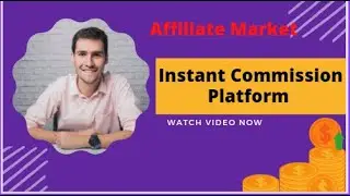 Instant commission Platform [Affiliate Market]