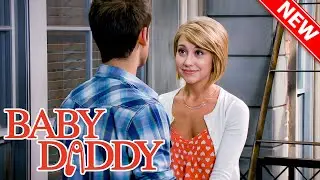 Baby Daddy 2025 🔥🔥 Take Her Out of the Ballgame  🔥🔥 Best American Sitcom 2025 Full EP