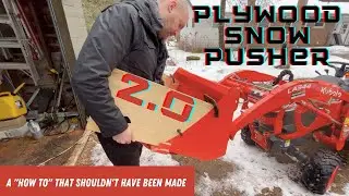 Как прикрепить фанеру к бокам ковша I BX2380 Snow Plowing Mod I Ненужное руководство