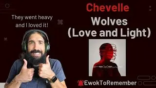 Chevelle - Wolves (Любовь и Свет) [РЕАКЦИЯ]