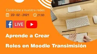 Aprendiendo a Crear Roles en Moodle