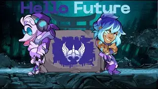 Hello Future ~ A brawlhalla monatge
