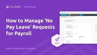 04 No Pay Leave - Hong Kong Demo Video with Voiceover | Talenox