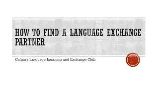 How to Find a Language Exchange Partner
