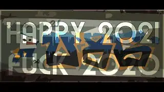 HAPPY2021 FUCK2020 \ U86 \ GRAFFITI