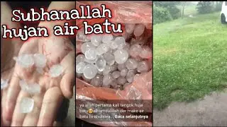 GEMPAR..!!!! ((HUJAN BATU)) HUJAN AIS/AIR BATU DI RANTAU PANJANG, KELANTAN