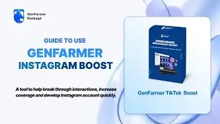 How to Use GenFarmer Instagram Boost &ndash; Skyrocket Your Instagram Engagement with AI Automation