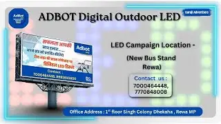 ADBOT Digital Outdoor | LED Campaign location 📍 New Bus stand Rewa 15 December 2025