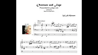 W.A.Mozart (1756-1791): Overture und fuge KV 399 - Organ transcription