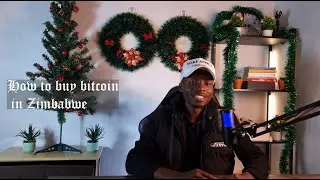 EP 12 - How to buy Bitcoin in Zimbabwe | Dec 2025 Edition
