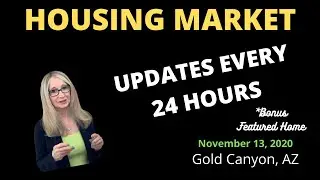 Gold Canyon Real Estate News | 24 Hr Housing Market Update