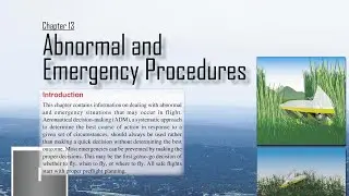 Ch 13 Abnormal & Emergency Procedures | Weight-Shift Control Aircraft Flying Handbook (faa-h-8083-5)
