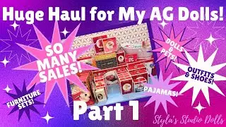 Huge Haul for my American Girl Dolls! Part 1