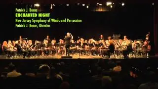 ENCHANTED NIGHT by Patrick J. Burns (NJCU Symphony of Winds and Perc., Patrick J. Burns, Dir.)