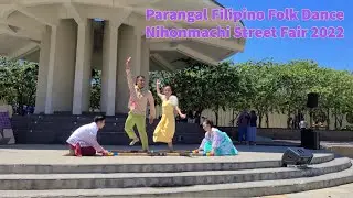 Parangal Filipino Folk Dance Performance // Nihonmachi Street Fair San Francisco Japantown 2022