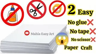 2 Easy no glue paper craft|Paper craft without glue|No glue paper craft|Easy paper craft no glue